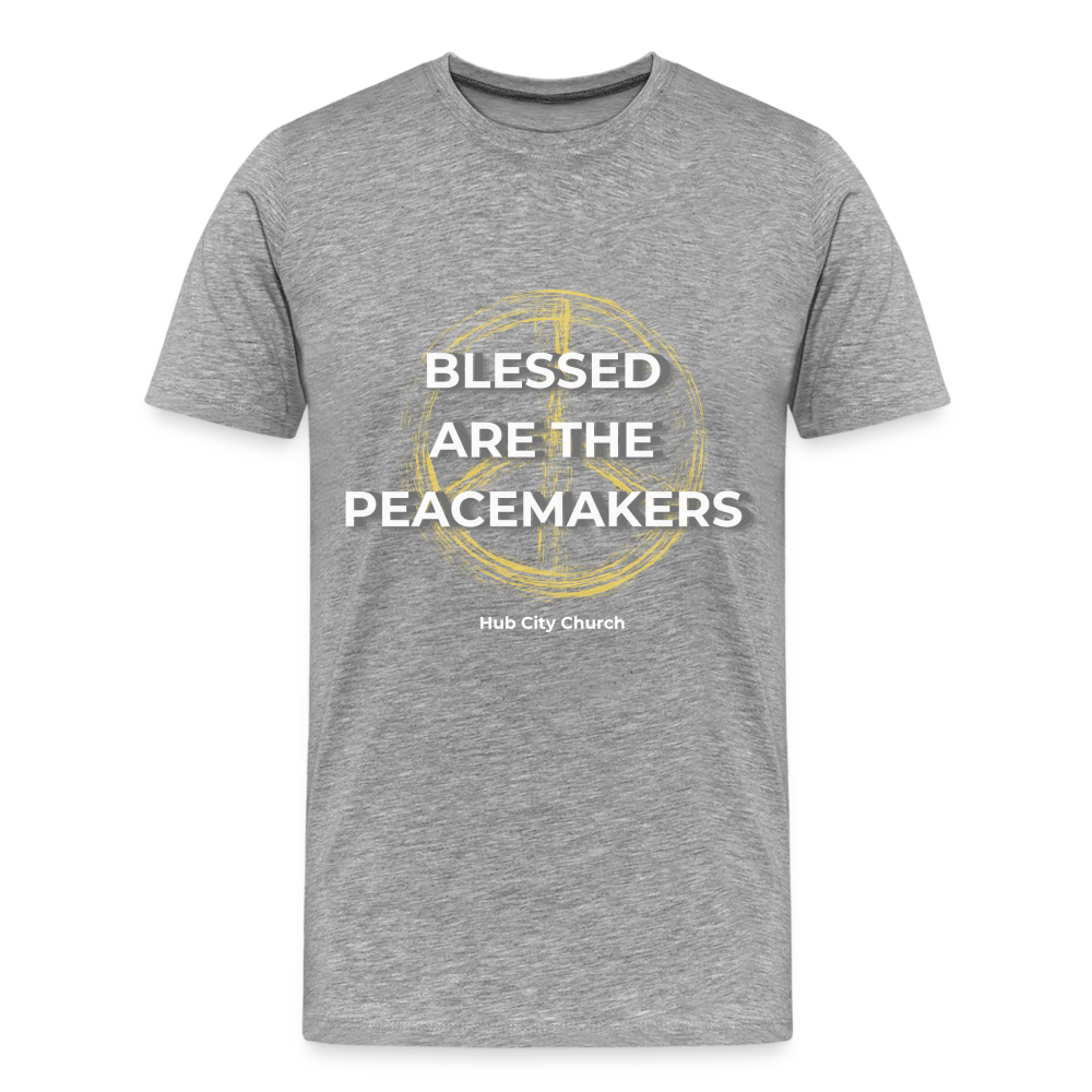 Blessed Are The Peacemakers - heather gray