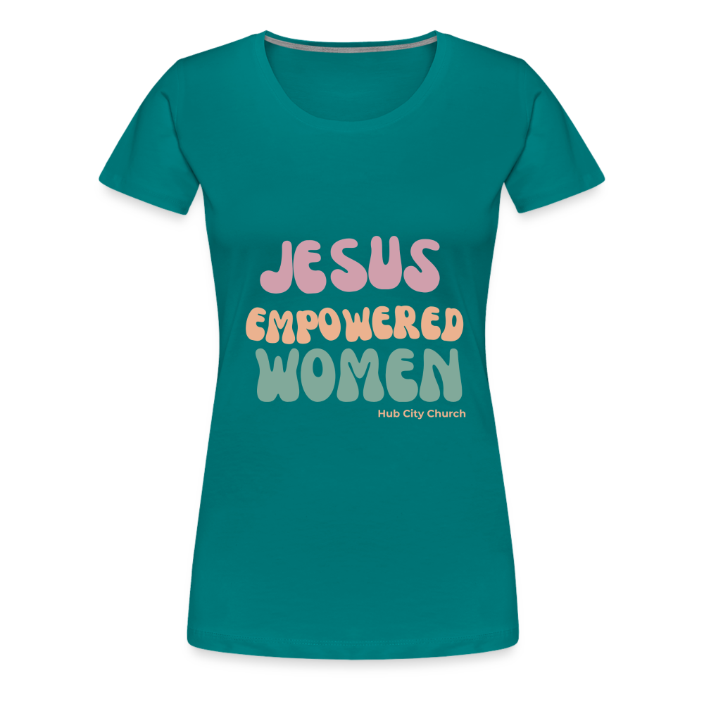 Jesus Empowered Women Women's T - teal