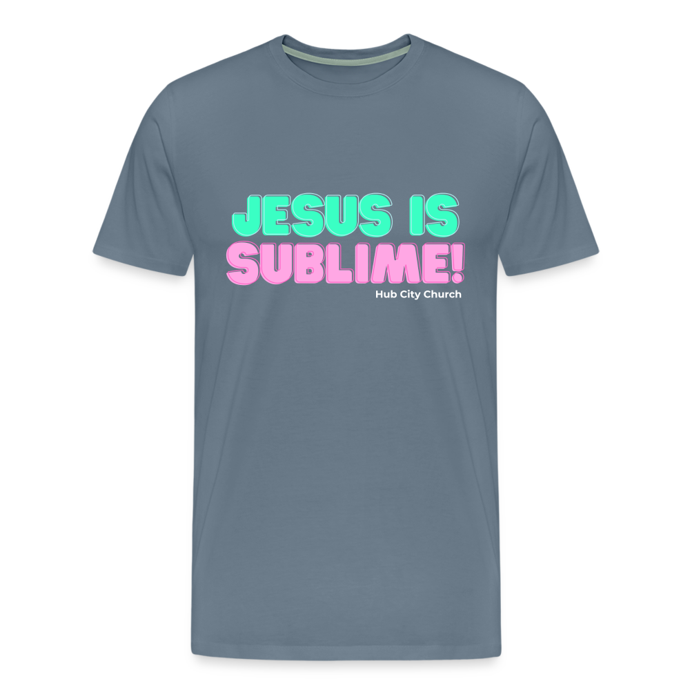 Jesus Is Sublime! - steel blue